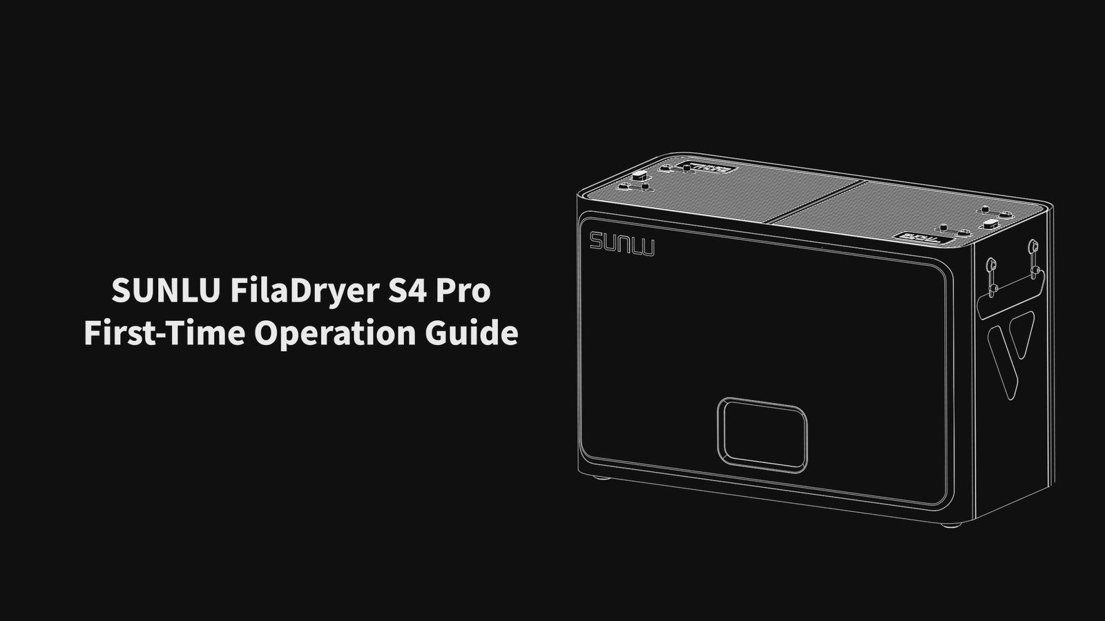 SUNLU FilaDryer S4 Pro: Anleitung für die erste Inbetriebnahme
